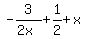 -3%2F%282x%29+%2B+1%2F2+%2B+x