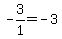 -3%2F1=-3