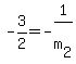 -3%2F2+=+-1%2Fm%5B2%5D