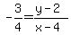 -3%2F4=%28y-2%29%2F%28x-4%29