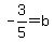 -3%2F5=b