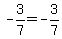 -3%2F7=-3%2F7