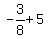 -3%2F8+%2B+5