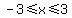 -3%3C=x%3C=3