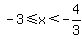 -3%3C=x%3C-4%2F3