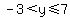 -3%3Cy%3C=7