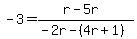 -3=%28r-5r%29%2F%28-2r-%284r%2B1%29%29