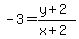 -3=%28y%2B2%29%2F%28x%2B2%29