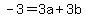 -3=+3a+%2B3b+