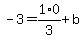 -3=1%2F3%2A0%2Bb