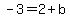 -3=2%2Bb