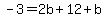 -3=2b%2B12%2Bb