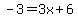 -3=3x%2B6