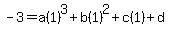 -3=a%281%29%5E3%2Bb%281%29%5E2%2Bc%281%29%2Bd