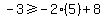 -3%3E=-2%285%29%2B8