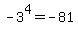 -3%5E4+=+-81