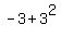 -3+%2B+3%5E2
