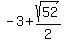 -3+%2B+sqrt%2852%29%2F2