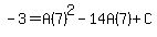 -3+=+A%287%29%5E2-14A%287%29%2BC