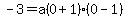 -3+=+a%280%2B1%29%2A%280-1%29