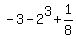 -3+-+2%5E3+%2B+1%2F8