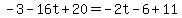 -3-16t%2B20=-2t-6%2B11