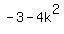 -3-4k%5E2