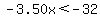 -3.50x%3C-32
