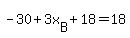 -30%2B3x%5BB%5D%2B18=18