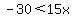 -30%3C15x