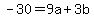 -30=9a%2B3b
