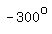 -300%5Eo