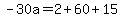 -30a=2%2B60%2B15