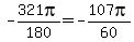 -321pi%2F180=-107pi%2F60