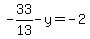 -33%2F13-y=-2