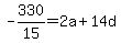 -330%2F15=2a%2B14d