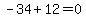 -34%2B12=0