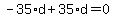 -35%2Ad%2B35%2Ad=0