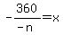 -360%2F%28-n%29=x