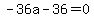 -36a-36+=+0