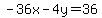 -36x-4y=36