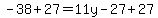 -38%2B27=11y-27%2B27