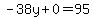 -38y%2B0=95