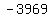 -3969