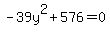 -39y%5E2%2B576=0