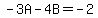 -3A-4B=-2