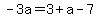 -3a=3%2Ba-7