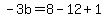 -3b=8-12%2B1