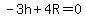 -3h%2B4R=0