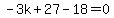 -3k%2B27-18=0